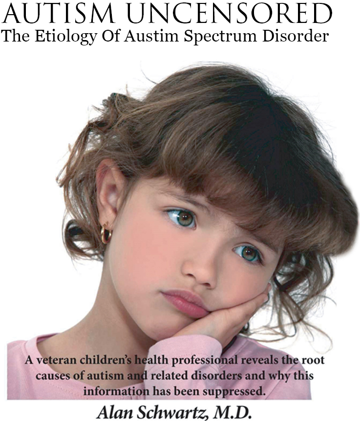 Autism Uncensored: The Etiology of Autism Spectrum Disorders